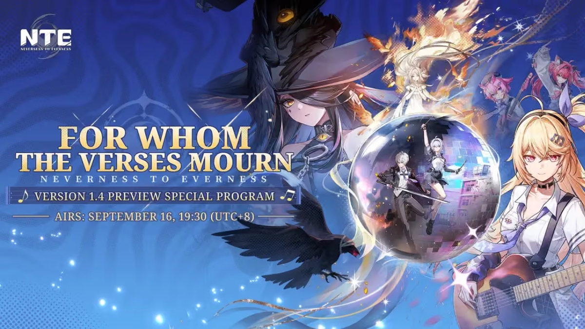 NTE Version 1.4 Preview Special Program: Start Time and What to Expect