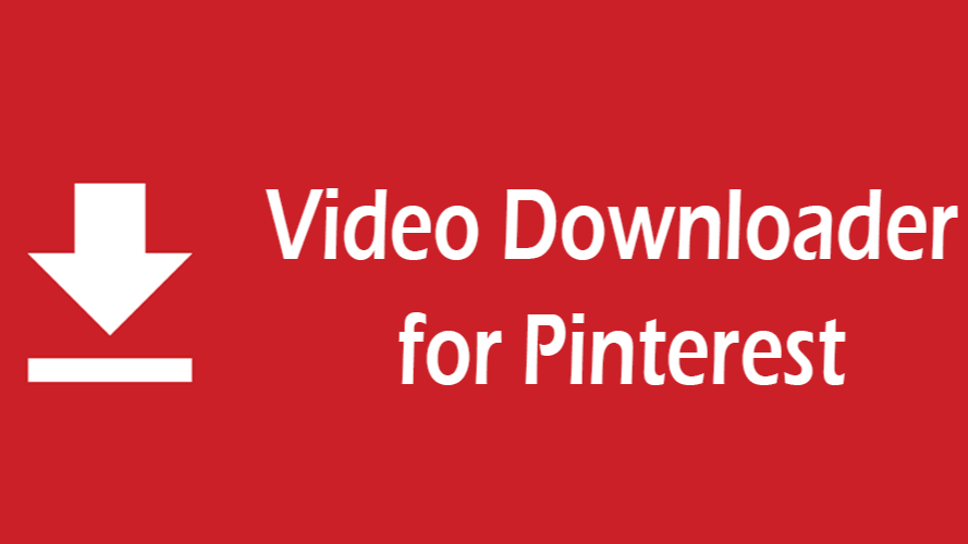 كيفية تحميل فيديوهات Pinterest : أفضل الطرق والتطبيقات