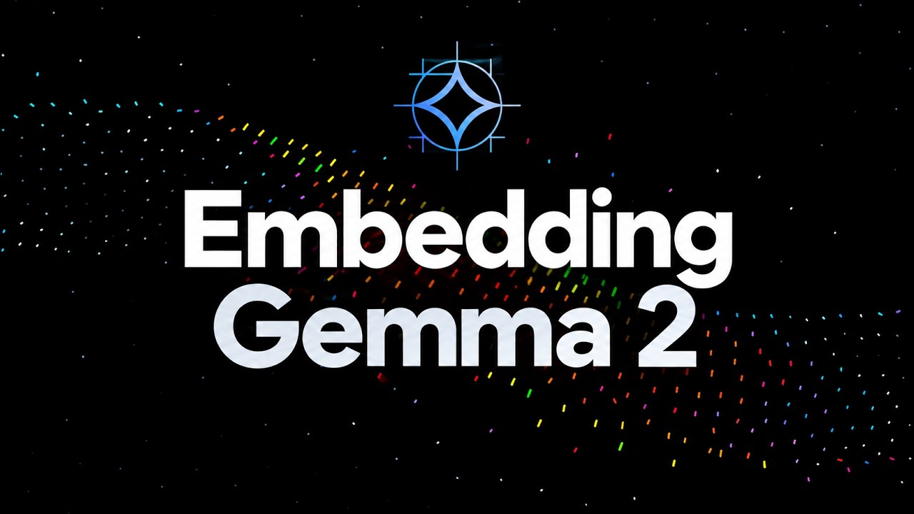 EmbeddingGemma 2 Explained - Google's On-Device Multimodal Embedding Model