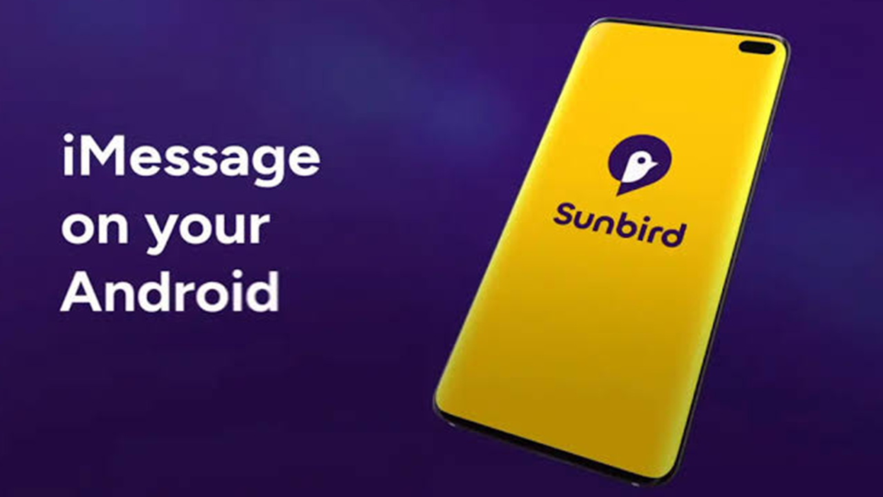 What Is the Sunbird App? iMessage on Android Explained