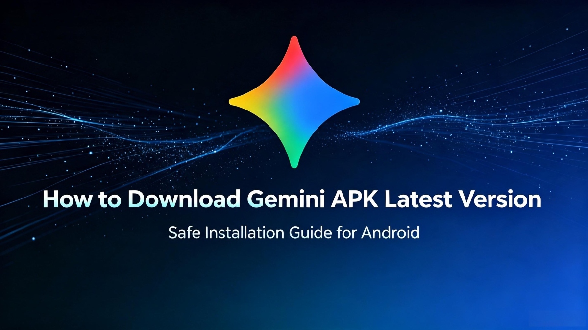 How to Download Gemini APK Latest Version on Android