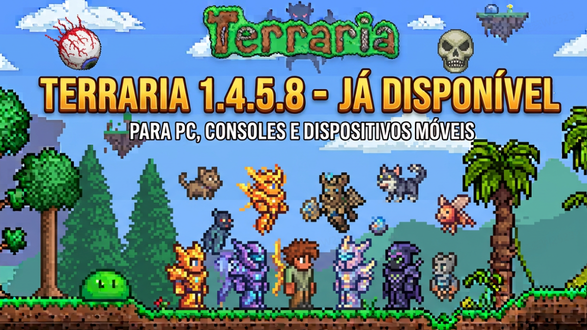 Terraria 1.4.5.8 – Já disponível para PC, consoles e dispositivos móveis